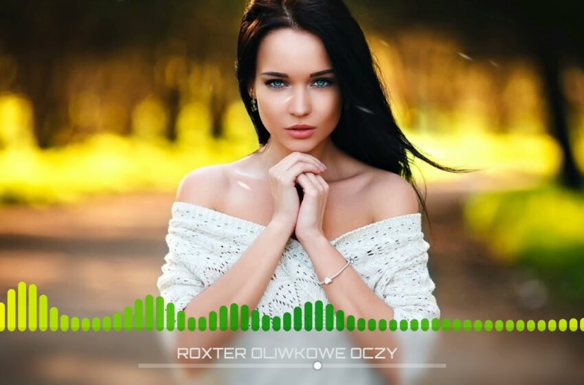  ROXTER – OLIWKOWE OCZY (Official Audio) DISCO POLO 2021
