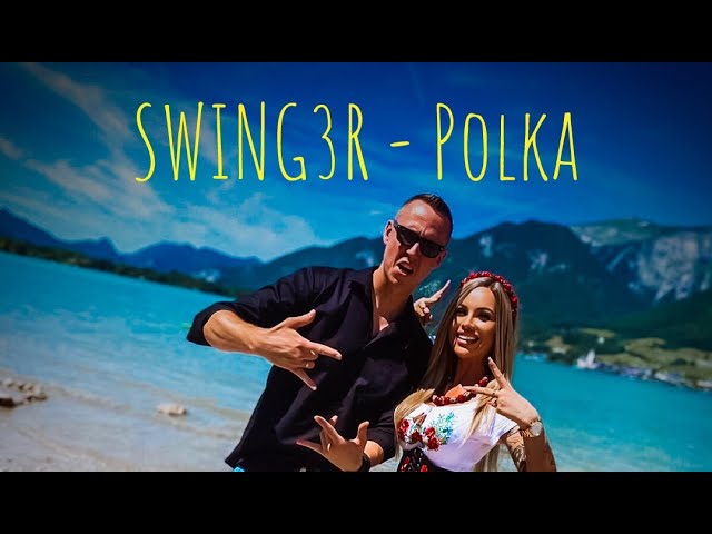  SWING3R – Polka (Official Video)
